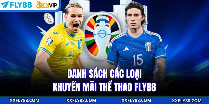 Danh sách các loại khuyến mãi thể thao FLY88